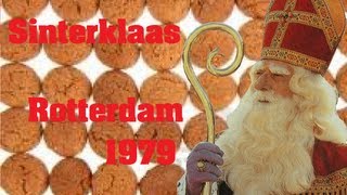 Landelijk intocht in Rotterdam 1979 [upl. by Nytsrik951]