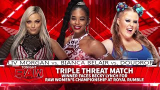 Doudrop VS Liv Morgan VS Bianca Belair 22 [upl. by Shyamal889]