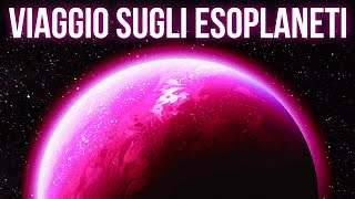 Viaggio Mozzafiato su Veri Esopianeti  Il Mondo Oltre il Sistema Solare [upl. by Gweneth]