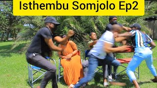 Isthembu Somjolo Ep2 Sugarmama namadoda akhe [upl. by Dorey]