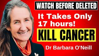 quotCANCER is Afraid of These Products TOP 11 cancerdestroying productsquot  Dr Barbara ONeill [upl. by Ettesyl]