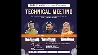 Technical Meeting quotSayembara Penulisan Naskah Buku Cerita tentang Gempa Bumi di Jakartaquot [upl. by Ransom]