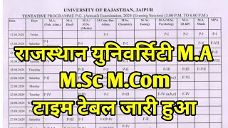 Rajasthan University MA MSc MCom 1st 2nd Year Exam Time Table 2024  RU PG Exam Date 2024 [upl. by Adelice]