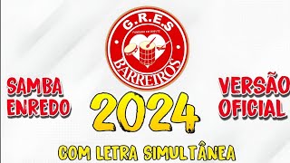 Unidos de Barreiros 2024  SAMBAENREDO OFICIALcom letra simultânea [upl. by Stoughton878]