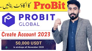 Probit global kya hai  Create probit global  probit global account  probit global trading Kamaao [upl. by Tareyn]