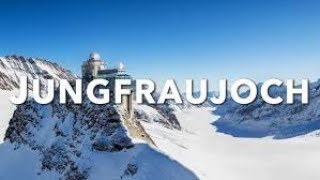 Jungfraujoch Top of Europe [upl. by Benedict362]