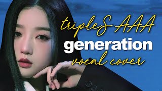 tripleS AAA Acid angel from Asia  Generation  Vocal collab cover [upl. by Behre]