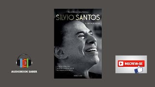 Silvio Santos a Biografia  Audiobook Completo [upl. by Karlow]