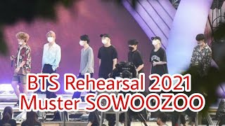 BTS Rehearsal 2021 Muster SOWOOZOO [upl. by Anaej]