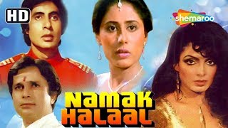 Namak Halaal 1982HD Hindi Full Movie  Shashi Kapoor Amitabh Bachchan Smita Patil Ranjeet [upl. by Gnuh]