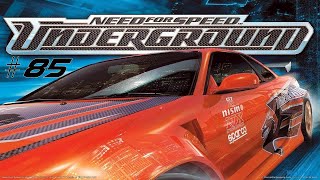 Need for Speed Underground 85  Skirt the Issue [upl. by Eirehc585]