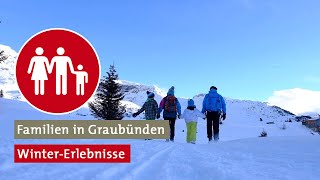 WinterErlebnisse in Graubünden für die ganze Familie [upl. by Annwahs]