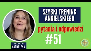 Szybki Trening Angielskiego  Pytania I Odpowiedzi  meeting 51 [upl. by Burrus]