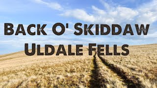 Back O’ SkiddawThe Uldale Fells mountains viralvideo hike lakedistrictwalks lakedistrict [upl. by Jehius]