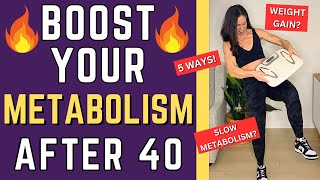 How To INCREASE METABOLISM After 40  SLOW METABOLISM SIGNS [upl. by Eiznekcam659]