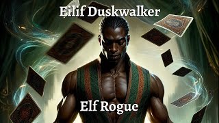 Eilif Duskwalker [upl. by Nyrual451]