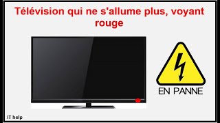 Télévision qui ne sallume plus voyant rouge [upl. by Rockefeller816]