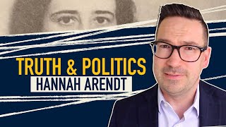 Hannah Arendt Truth and Politics [upl. by Kendy]