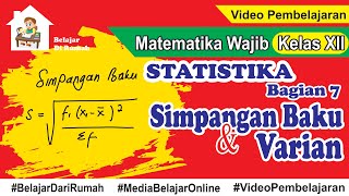 Statistika Bagian 7  Simpangan Baku dan Varian Data Tunggal dan Data Berkelompok [upl. by Lacie855]