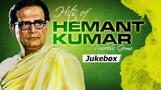 Hits Of Hemant Kumar Songs  Priceless Gems  Bollywood Classics  Popular Hindi Songs HD [upl. by Vivle]