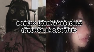 ROBLOX  Roblox Grungeemogothic usernames ideas [upl. by Yeca]