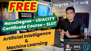 Start Your Career in AI amp Machine Learning with Udacitys Free Nanodegree amp SLIIT Certificate Course [upl. by Ikcin]