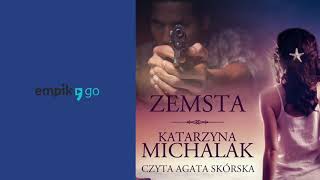 Zemsta Katarzyna Michalak Audiobook PL [upl. by Picardi]