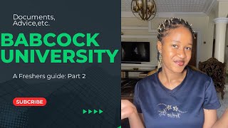 BABCOCK UNIVERSITY Freshers guide Part 2 documents for resumption  things to not bring [upl. by Osnerol]