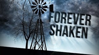 Forever Shaken 2014 [upl. by Basso]