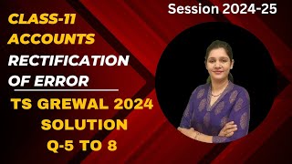 Rectification of errors class 11  Rectification of errors class 11 ts grewal solutions [upl. by Schaumberger]