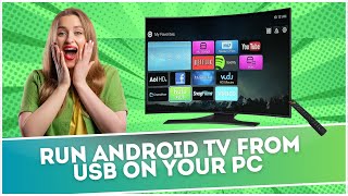 Run Android TV from USB On Your PC [upl. by Atnauqal]