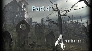 Resident Evil 4  VR Part 4 [upl. by Keeler]