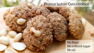 Peanut butter Oats cookies  Gluten free Cookies  Breakfast Cookies  No maida No refined sugar [upl. by Garris]