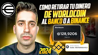 Como Retirar el dinero de WorldCoin al banco o a Binance 2024 [upl. by Tartan]