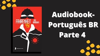 Fahrenheit 451 Audiobook parte 4 [upl. by Alieka]