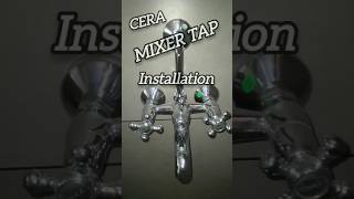 CERA MIXER TAP INSTALLATION shortfeed plumbing shorts [upl. by Mittel]