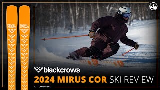 2024 Black Crows Mirus Cor Ski Review with SkiEssentialscom [upl. by Andrews]