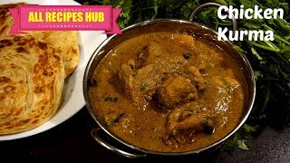 Chicken Kurma  Chicken korma recipe  easy chicken korma [upl. by Bendite]