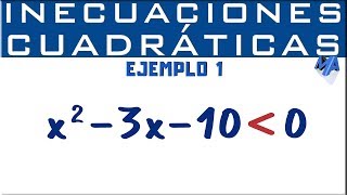 Inecuaciones cuadráticas solución  Ejemplo 1 [upl. by Okun]