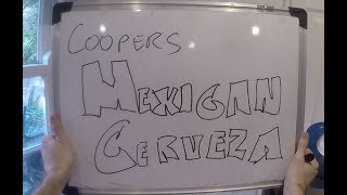 Brew Day  Coopers Mexican Cerveza super easy kit amp kilo [upl. by Boggs]