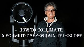 HOW TO COLLIMATE A SCHMIDTCASSEGRAIN TELESCOPE [upl. by Aneret]