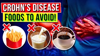 9 Foods To Avoid If You Have Crohns Disease [upl. by Atcliffe]