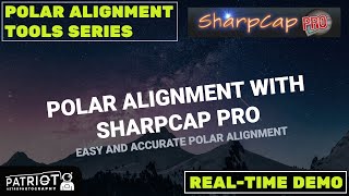 Polar Alignment with SharpCap Pro [upl. by Kirkpatrick]