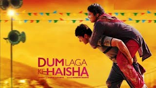 Dum Laga Ke Haisha 2015 Ayushmann Khurrana Bhumi Pednekar ll Full Movie Facts And Review [upl. by Clardy365]