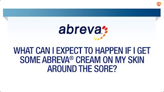 What if Abreva® Gets on Skin around Cold Sore  Abreva® FAQ [upl. by Greg568]