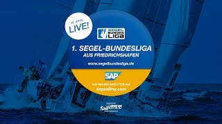 Live 1 SegelBundesliga Friedrichshafen  29042018 [upl. by Haimrej]