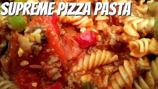 Making a Supreme Pizza Style Pasta [upl. by Elleraj]