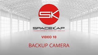 SpaceKap Features Episode 10  Backup Camera [upl. by Attenyl]