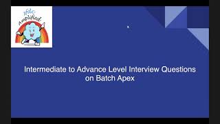 Intermediate to Advance level Interview Question on Batch Apex with Scenarios [upl. by Yalonda]