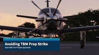 Avoiding TBM Prop Strike [upl. by Evelc]